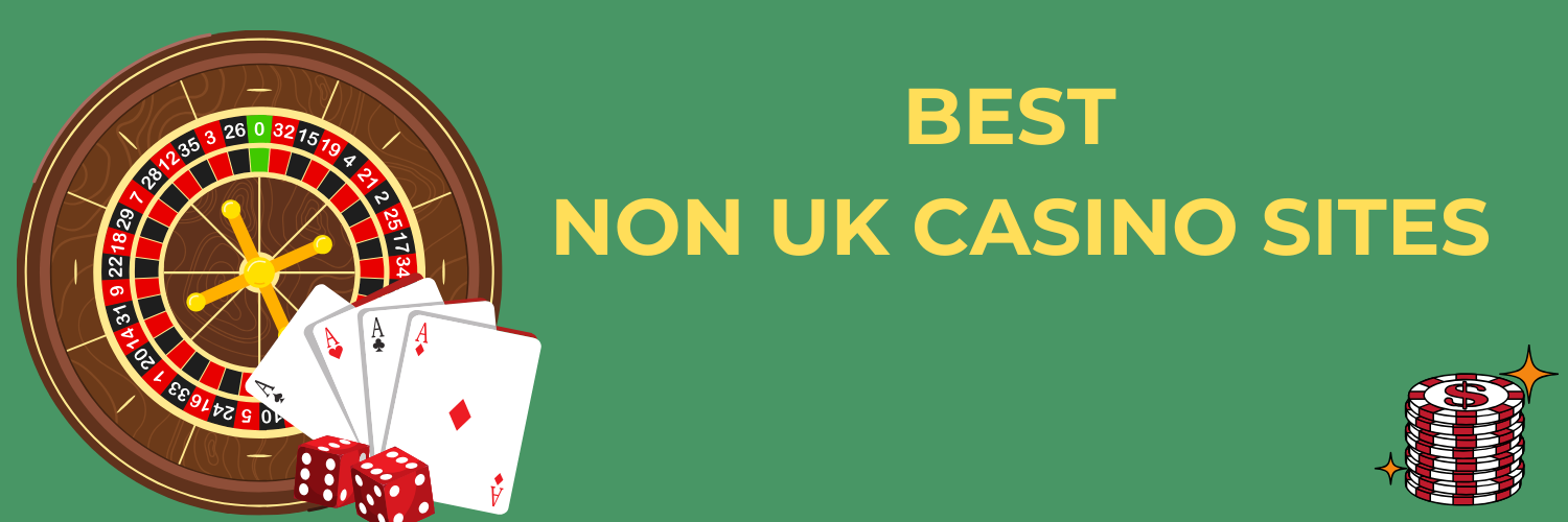 Exploring Non-UK Casinos A Guide for UK Players -1055008683