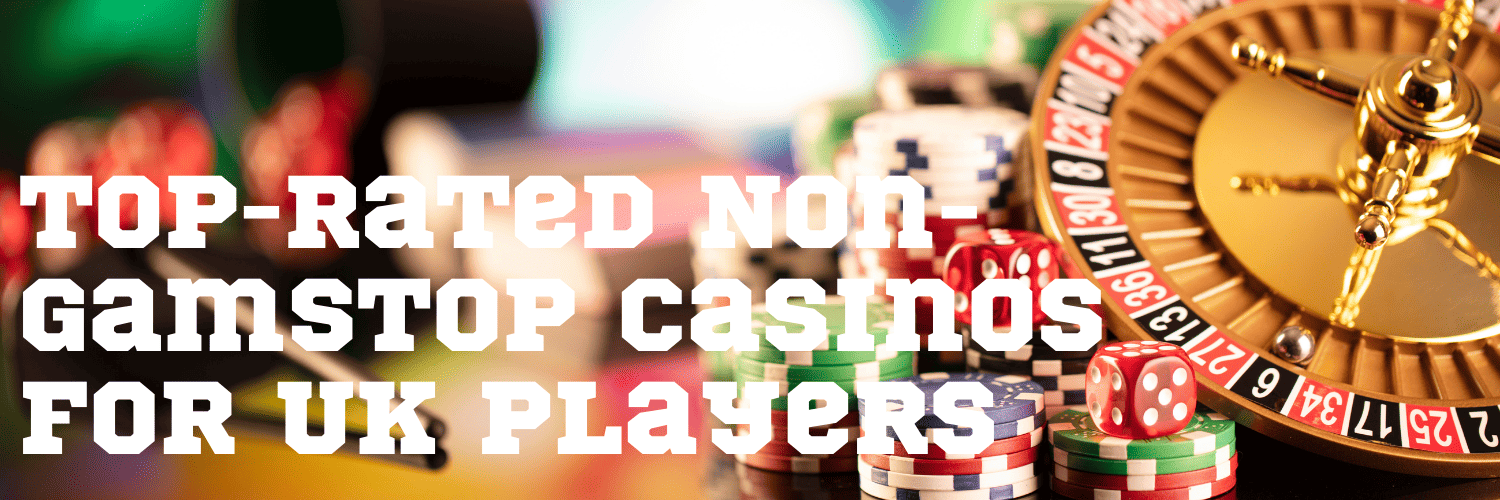 Safest Non GamStop UK Casinos Gaming Without Limits