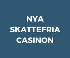 Skattefria casinon Din guide till spelglädje utan skatter Skattefria casinon Din guide till spelglädje utan skatter