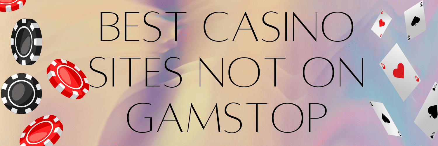 The Best Casinos Not on GamStop A Comprehensive Guide The Best Casinos Not on GamStop A Comprehensive Guide