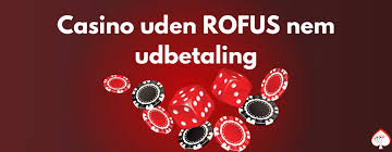 Oplev Casino Uden ROFUS med Minimum Indbetaling